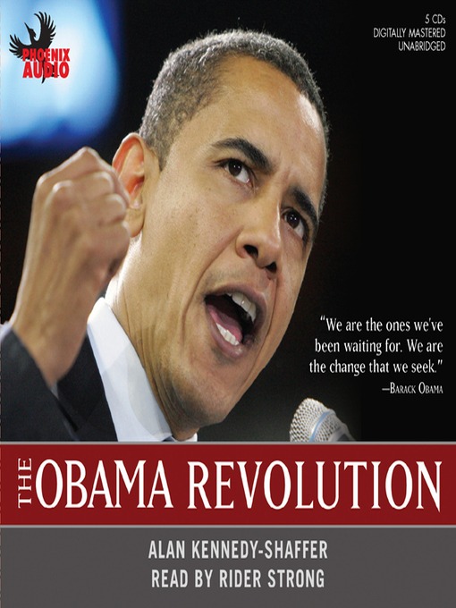 Title details for The Obama Revolution by Alan Kennedy-Shaffer - Available
